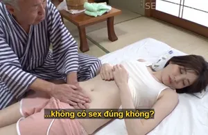 Bạn gái của con trai bị đau nhức nhờ bố chồng yêu có nghề mát-xa massage và cái kết
